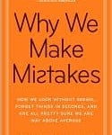 Why We Make Mistakes