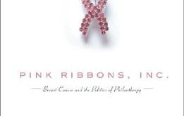 Breast cancer and the Politics of Philanthropy