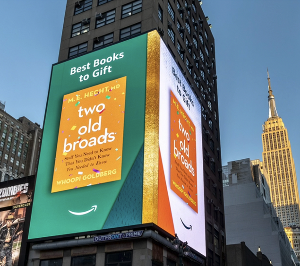 Time Square Billboard of Two Old Broads